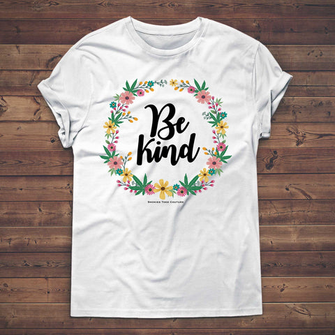 be kind cannabis t shirt for women