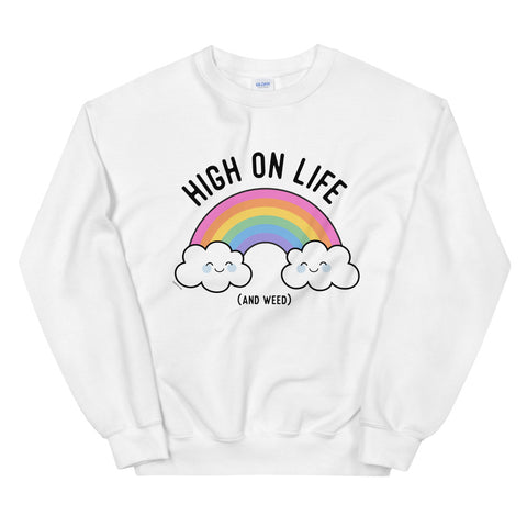 High on Life and Weed Rainbow Kawaii Sweatshirt