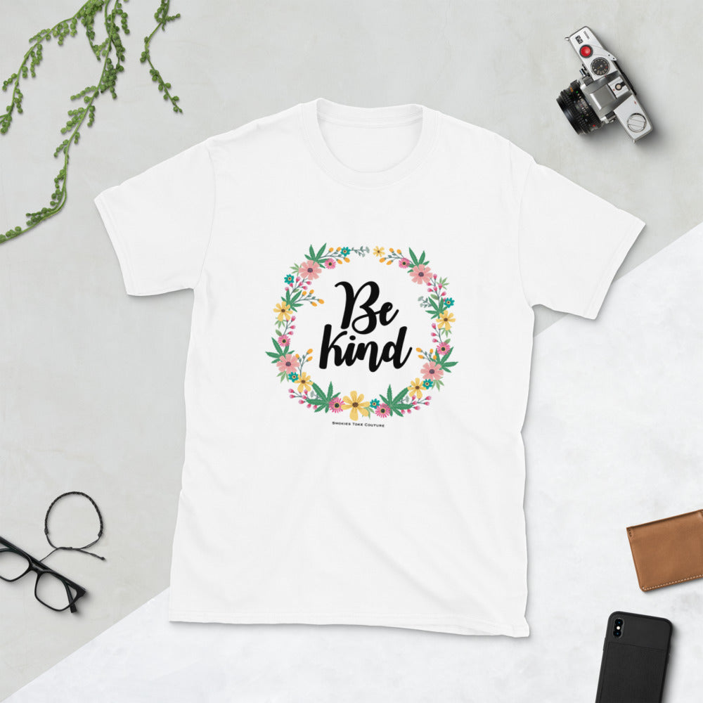 Be Kind Cannabis T Shirt - Stoner Girl Weed Clothing – Smokies Toke Couture