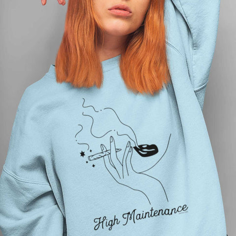 High Maintenance Minimalist Girly Weed Sweatshirt